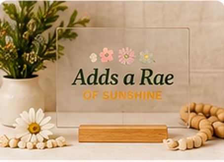 Custom home decor and signs